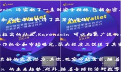   了解 RVN Token：革命性数